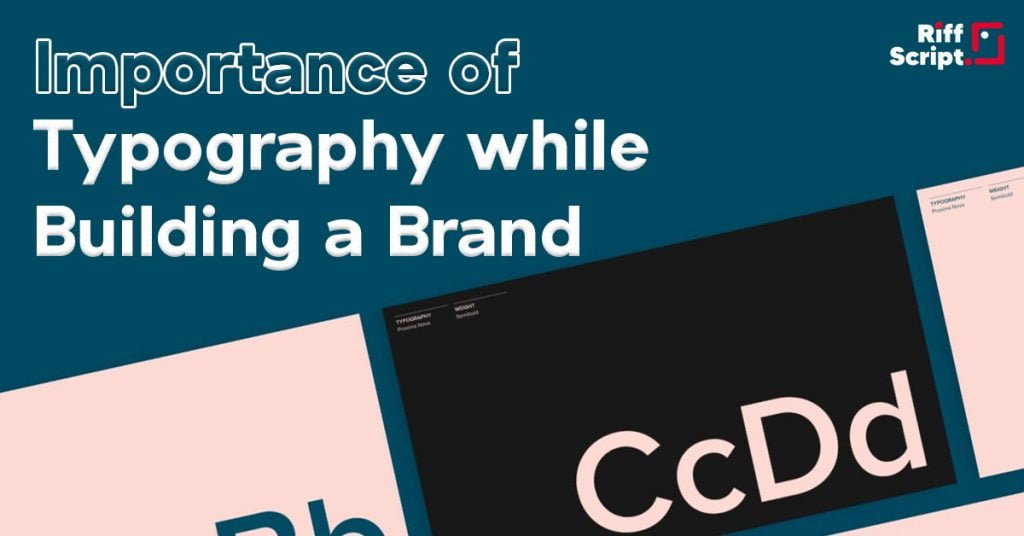 importance of typography for a brand