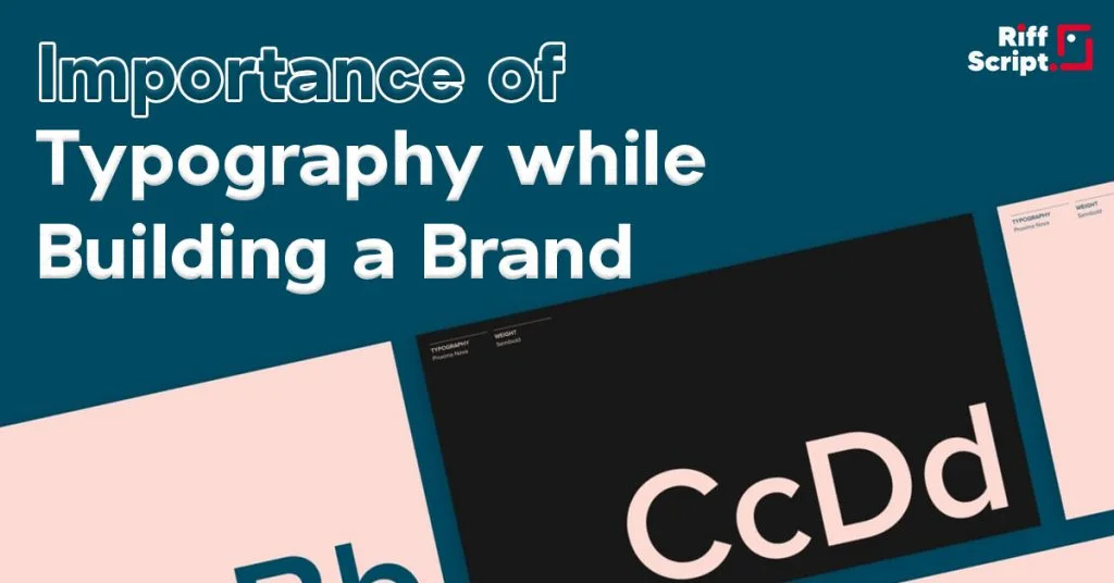 importance of typography for a brand
